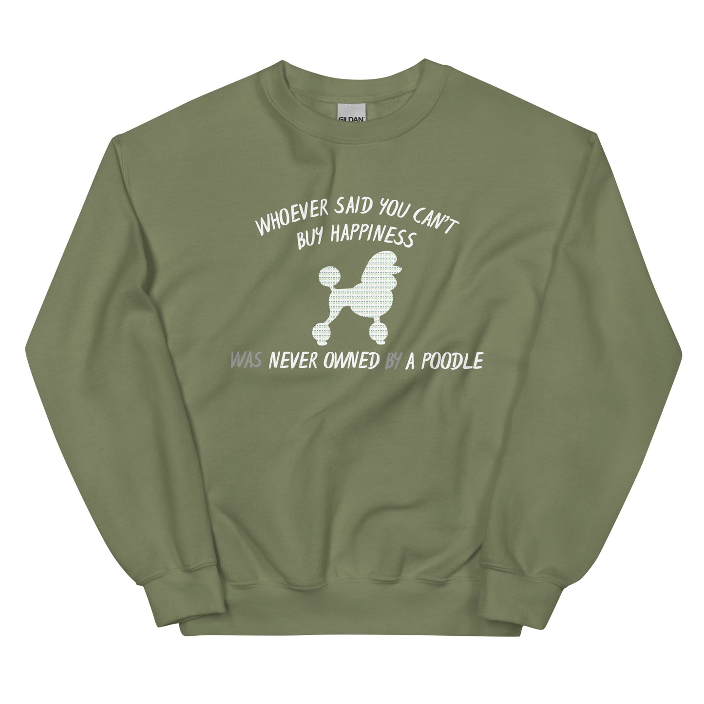 Poodle Bytes FIRST EDITION Unisex Sweatshirt - Cant Buy Happiness