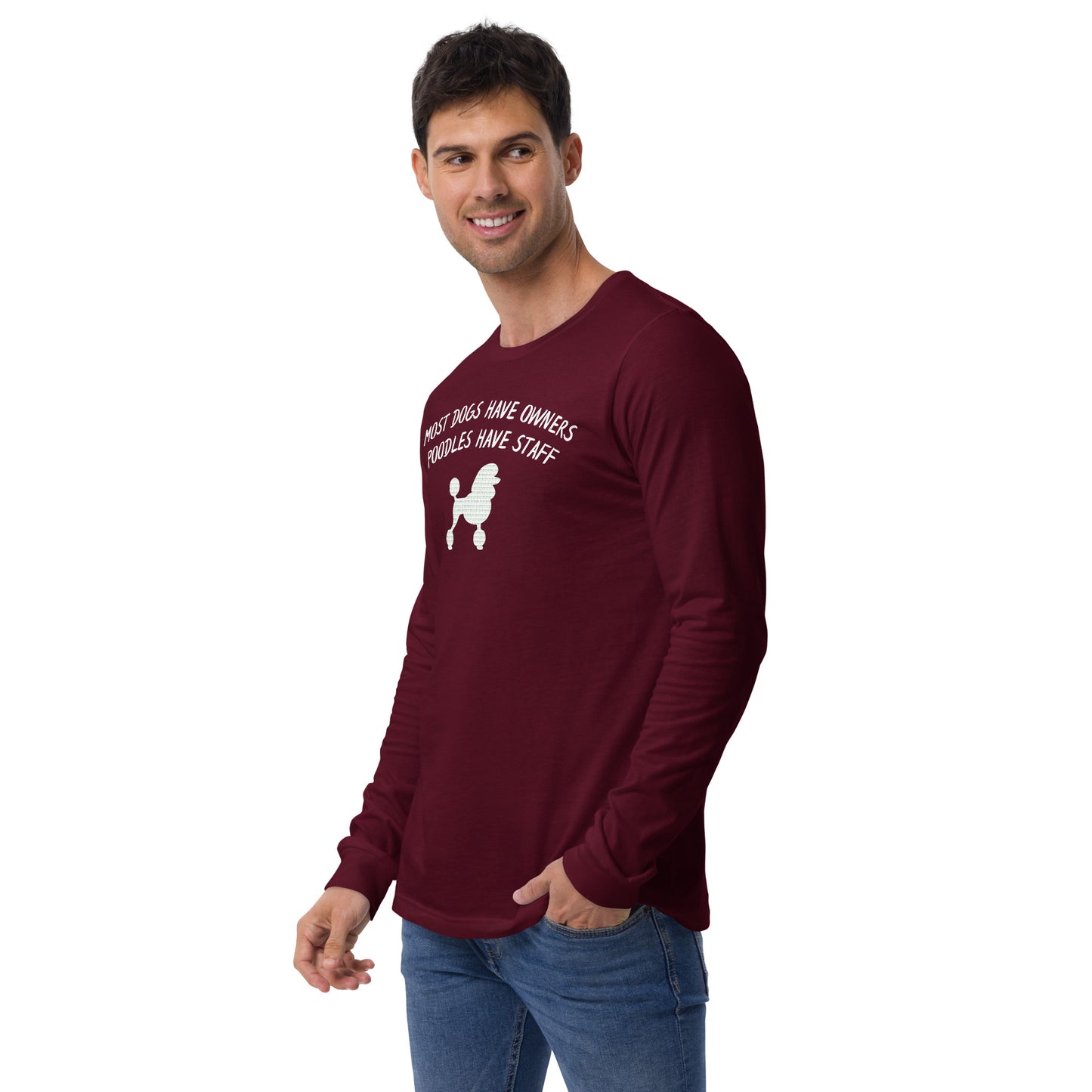 Unisex Long Sleeve Tee - Poodles Have Staff