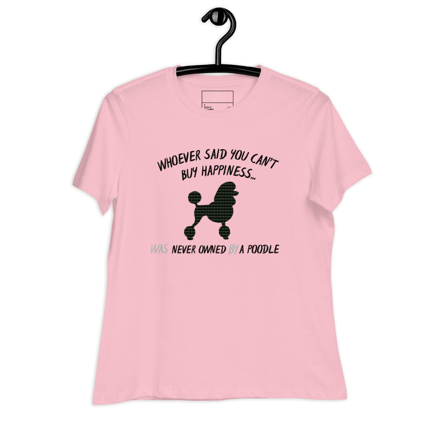 Poodle Bytes FIRST EDITION Women's Relaxed Tee-Shirt - Cant Buy Happiness