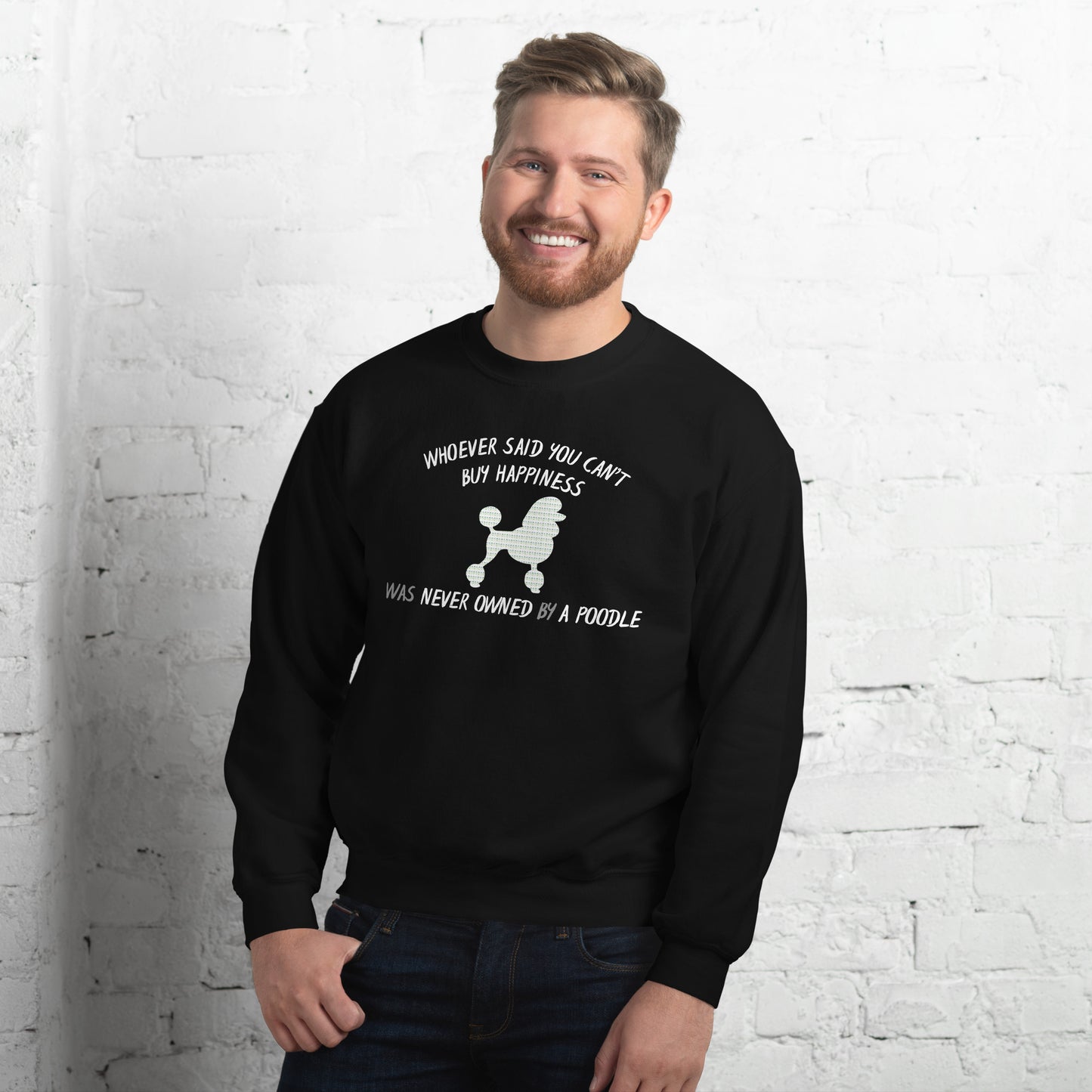 Poodle Bytes FIRST EDITION Unisex Sweatshirt - Cant Buy Happiness